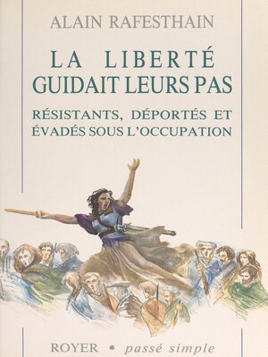 cover image of La liberté guidait leurs pas